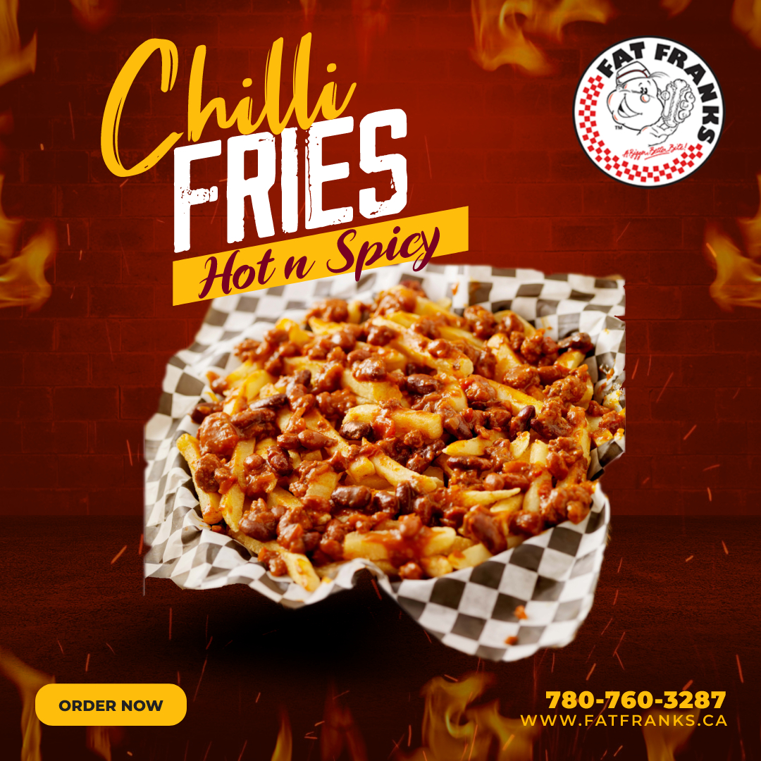 Cravings For Chilli Fries In Edmonton?